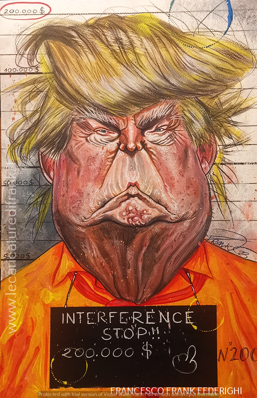 Donald Trump, mug shot, acrylics on raw cardboard. Please inquire for pricing Donald Trump, foto segnaletica, acrilici su cartone grezzo. Si prega di informarsi per il prezzo